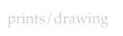 prints/drawing